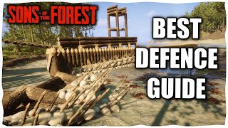 Best Tips To A Strong Defence Sons Of The Forest Guide