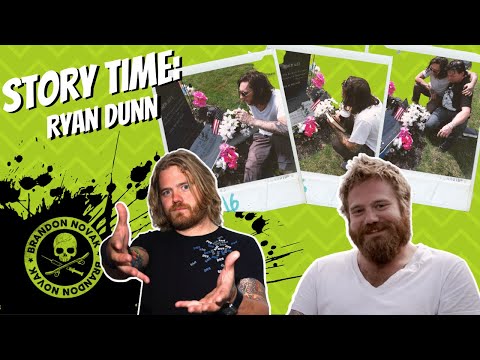 Story Time: Ryan Dunn