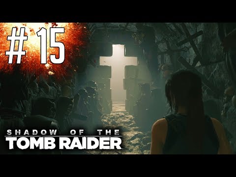 Mroczny Podziemny Kościół... | SHADOW OF THE TOMB RAIDER [#15]