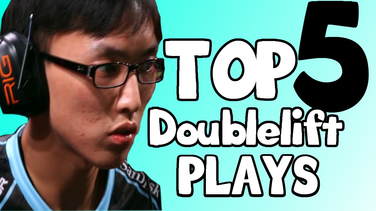 LMHT: Top 5 pha xử lý ảo diệu của Doublelift