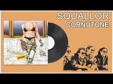 Squallor - Cornutone