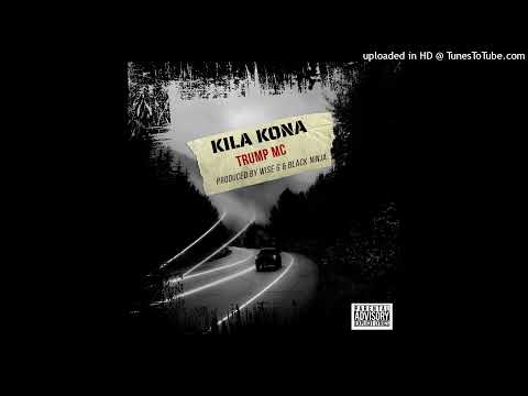 Trump Mc - Kila Kona (Official Audio)