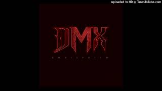 DMX - I Got Your Back (Ft. Kashmere)