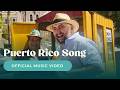 Puerto Rico Song Official Music Video