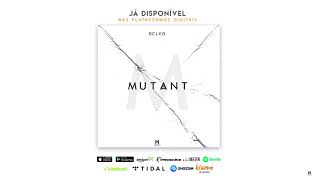 Mutant - Dcleo (Original Mix)