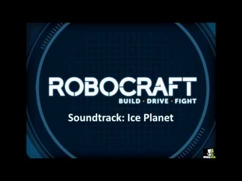 Robocraft Soundtrack - Ice Planet