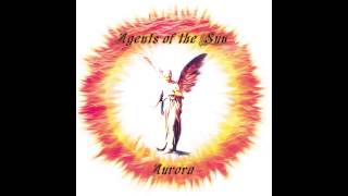 Agents of the Sun - &quot;In My Arms&quot;  [Official Audio]