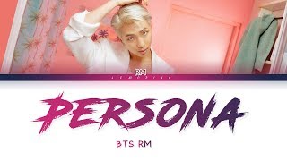 BTS RM - Intro : Persona (방탄소년단 - Intro : Persona) [Color Coded Lyrics/Han/Rom/Eng/가사]