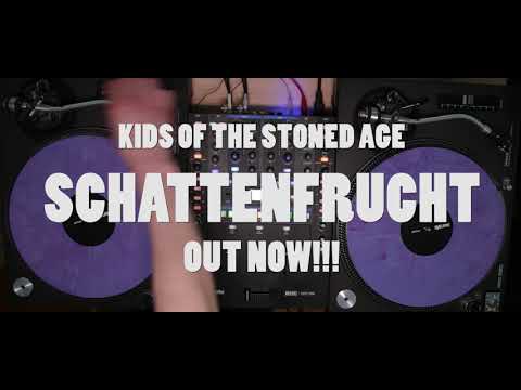 Kids Of The Stoned Age - Schattenfrucht Snippet (Presented by DJ Ham-e)