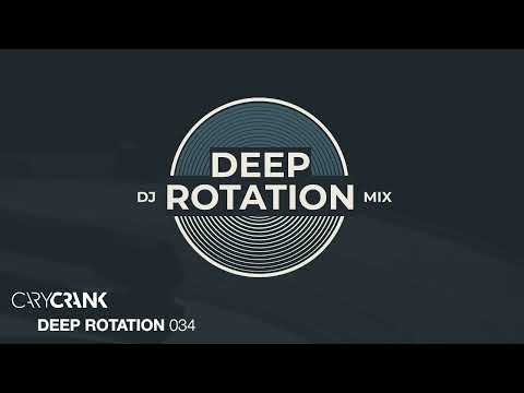 Cary Crank's Deep Rotation 034 - Deep and dark Progressive House Dj Mix