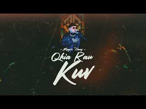 Magiic Hang - Qhia Rau Kuv (Audio)
