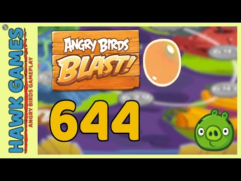 Angry Birds Blast Level 644 - 3 Stars Walkthrough, No Boosters