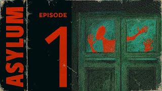 A Labor of Lovecraft | ASYLUM pt. 1