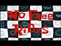 No Free Rides Title Card