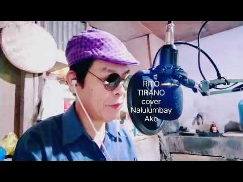 NALULUMBAY AKO by Fred Panopio adapted I FEEL BLUE cover Rito Boy Tirano (09/20/21)
