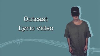 NF - Outcast (lyrics)