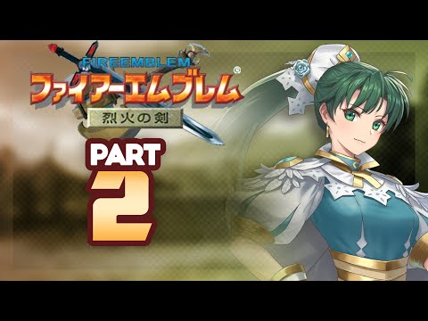 Part 2: Fire Emblem 7 Japanese Ironman - "私は日本人を決して許しません"