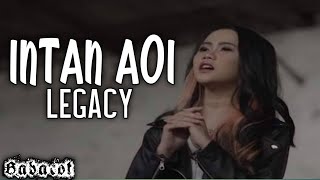 Download lagu INTAN AOI - LEGACY MUSIC VIDEO (Babacot) mp3 Download lagu INTAN AOI - LEGACY MUSIC VIDEO (Babacot) mp3