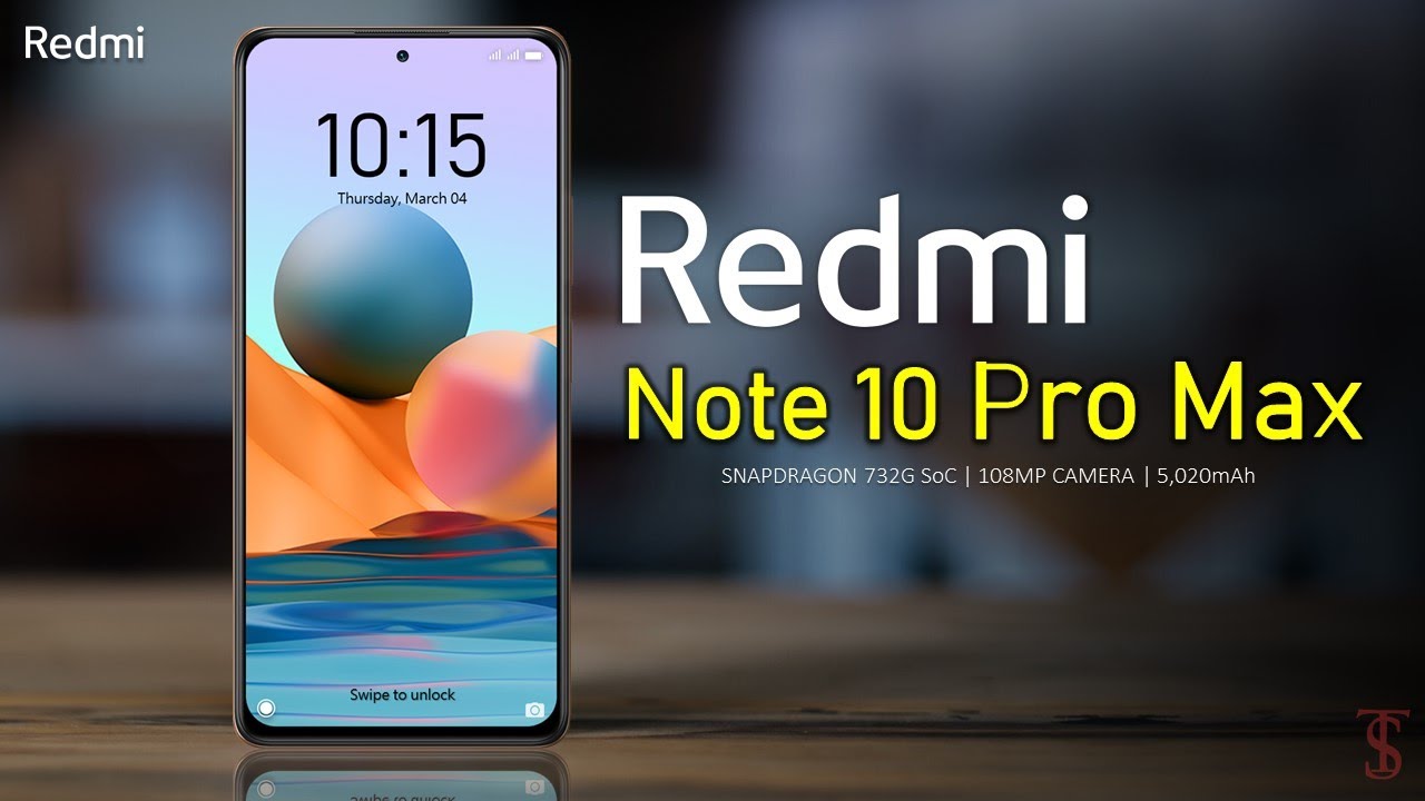 Redmi Note 10 Pro Max Price, Official Look, Design, Camera Specifications, Features, & Sale Details