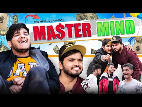 Master Mind | the mridul | Nitin