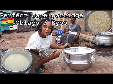 Cooking Africa’s Most Appetizing HOMINY CORN PORRIDGE || OBLAYOO/ EYOO/MPESAA|| Sunyani Ghana