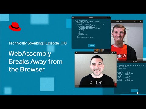 WebAssembly Breaks Away from the Browser | Technically Speaking