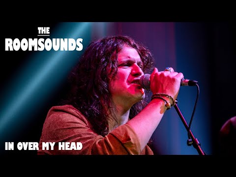 Boarded Up Music | The Roomsounds - In Over My Head