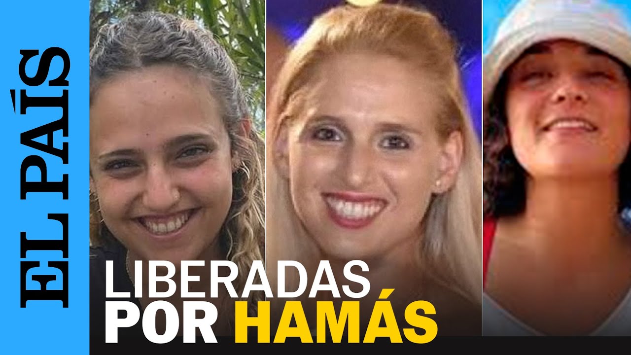 GUERRA ISRAEL GAZA | ¿Quiénes son las primeras rehenes israelíes liberadas? | EL PAÍS