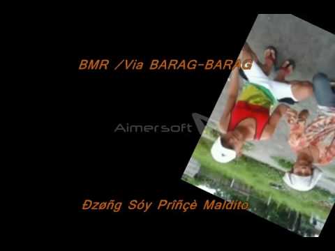 Barag-Barag  /via BMR  BY{DJ'SóySóy MàLdîtø}
