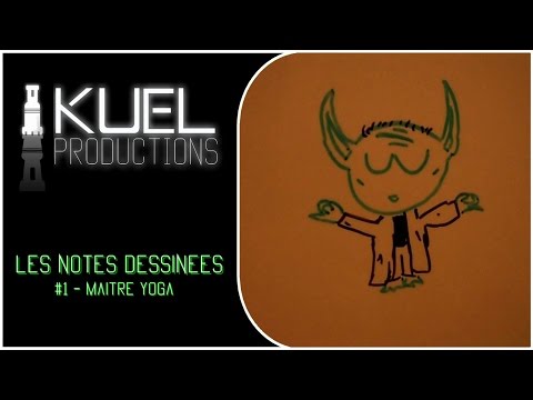 Les Notes Dessinées - #1 - Maître Yoga