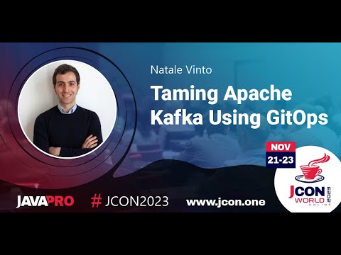 Taming Apache Kafka Using GitOps | Natale Vinto (EN)
