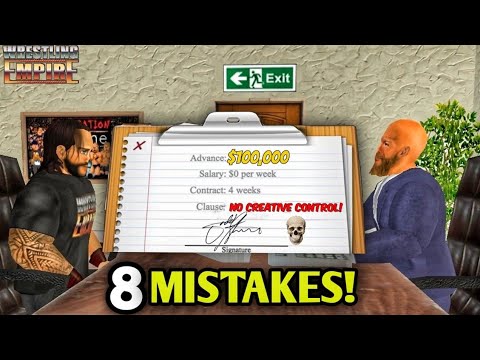 8 Mistakes you SHOULDN'T Make in Wrestling Empire!