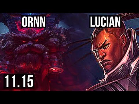 ORNN vs LUCIAN (TOP) | 1.9M mastery, 1200+ games, 6/2/10, Rank 13 Ornn | BR Grandmaster | v11.15
