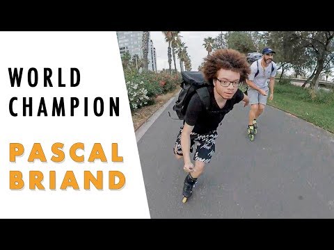 Inline Skating With a WORLD CHAMPION - PASCAL BRIAND - YouTube