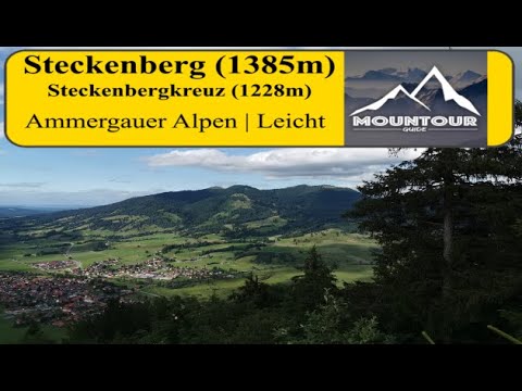 Aufstieg zum Steckenberg (1385m) über Steckenbergkreuz (1228m) | Ammergauer Alpen