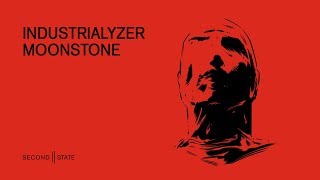 SNDST067: Industrialyzer - Moonstone EP
