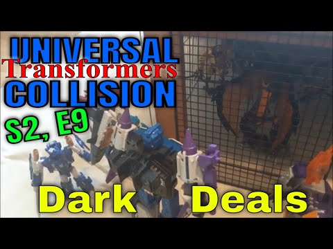 Transformers Stop Motion: Universal Collision, S2 E9 - Dark Deals