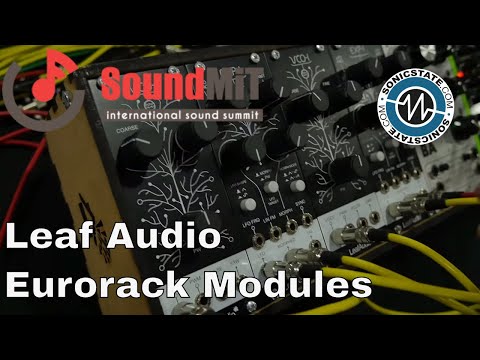 SoundMit 2019: Leaf Audio DIY Eurorack Modules
