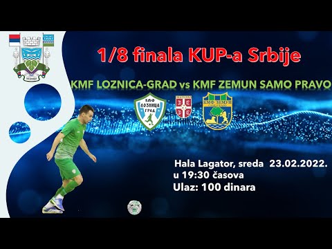 KMF Loznica Grad vs KMF Zemun samo pravo 8:3