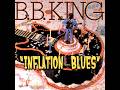 Inflation Blues by B B  King