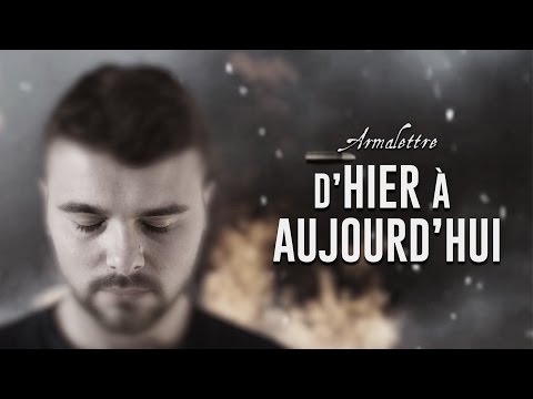 Armalettre - D'Hier à Aujourd'hui