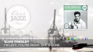 Elvis Presley - I&#39;m Left, You&#39;re Right, She&#39;s Gone (1955)