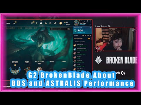 G2 BrokenBlade About BDS and ASTRALIS Performance