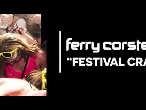 Ferry Corsten - Festival Crash [Jacob van Hage Remix] OUT NOW