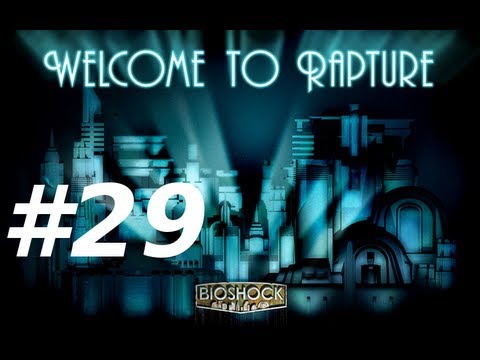Bioshock Walkthrough with Commentary Part 29 - Fat Daddy