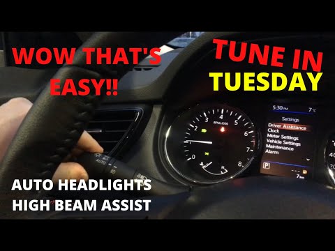 AUTO HEADLIGHTS AND HIGH BEAM ASSIST TUTORIAL