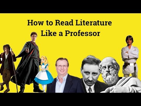 How to Read Literature Like a Professor - YouTube