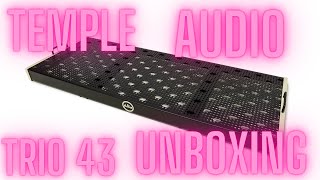 Video thumbnail for Temple Audio Trio 43 Unboxing by Blaik Podracky