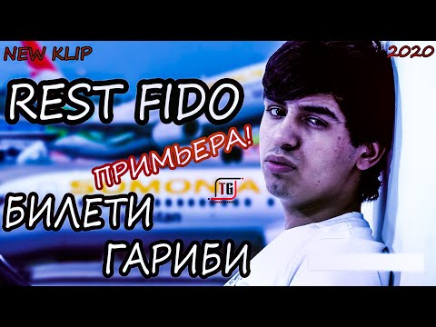 КЛИП! REST Pro ( FIDO ) - Билети Гариби (2020)