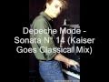 Depeche Mode - Sonata No 14 (Kaiser Goes Classical Mix)